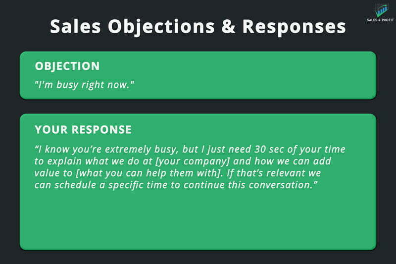 I'm busy sales objection and response