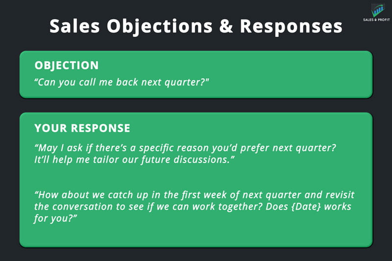 call be back next quarter sales objection and response