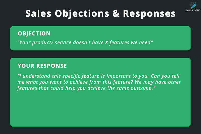 Lack of features sales objection and response