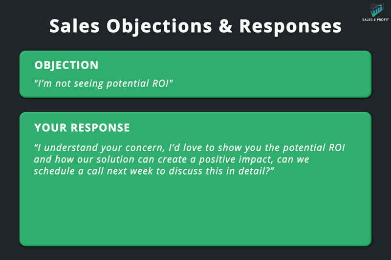 seeing no ROI sales objection and response